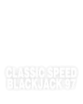 Classic Speed Blackjack 97