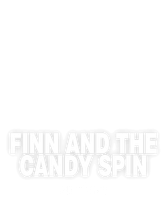 Finn and the Candy Spin