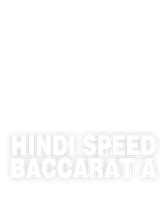 Hindi Speed Baccarat A