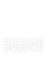 Classic Speed Blackjack 91