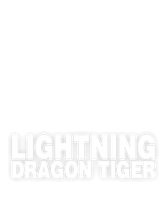 Lightning Dragon Tiger