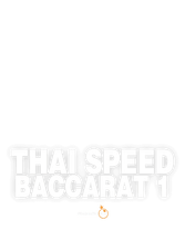 Thai Speed Baccarat 1