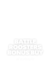 Battle Roosters Bonus Buy