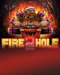 Fire in the Hole 2
