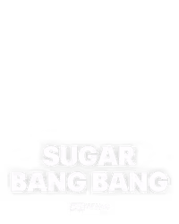 SUGAR BANG BANG