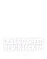 Classic Speed Blackjack 89