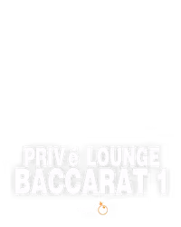 Privé Lounge Baccarat 1