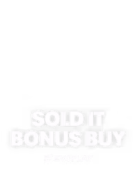 Sold It Bonus Buy