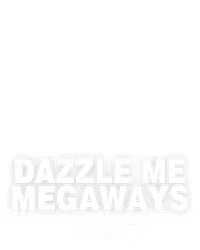 Dazzle Me Megaways