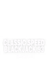 Classic Speed Blackjack 93