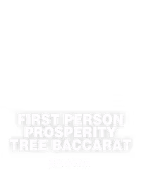 First Person Prosperity Tree Baccarat