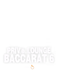 Privé Lounge Baccarat 6