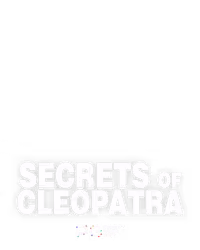 Secrets of Cleopatra