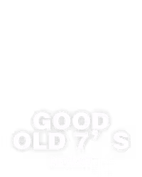 Good Old 7’s
