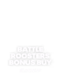 Battle Roosters Bonus Buy