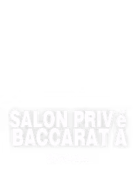 Salon Privé Baccarat A