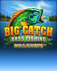 Big Catch Bass Fishing Megaways