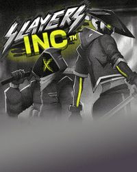 Slayers Inc