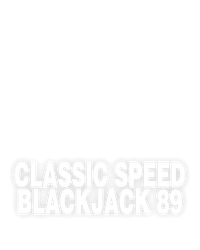 Classic Speed Blackjack 89