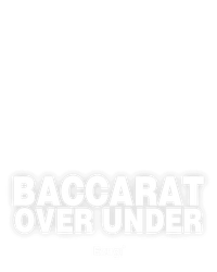 Baccarat Over Under