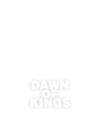 Dawn of Kings
