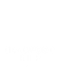 Deadwood R.I.P