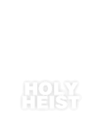 Holy Heist