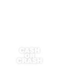 Cash or Crash